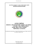 Giáo trình Chuyên đề điều khiển lập trình cỡ nhỏ-nhà thông minh (Nghề: Điện công nghiệp - Cao đẳng) - Trường Cao đẳng Cơ giới (2022)