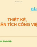 BÀI 2 THIẾT KẾ, PHÂN TÍCH CÔNG VIỆC quan tri nhan su