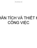 PHÂN TÍCH VÀ THIẾT KẾ CÔNG VIỆC