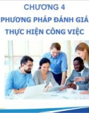 Bài giảng Đánh giá thực hiện công việc - Chương 4: Phương pháp đánh giá thực hiện công việc