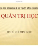 Bài giảng Quản trị học: Chương 4 - CĐ Ngề Công nghệ LADEC