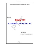 Bài giảng Quản trị kinh doanh quốc tế - GS.TS.NGƯT Bùi Xuân Phong