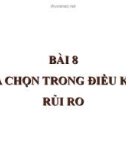 Bài giảng Kinh tế quản lý: Bài 8 - Hoàng Thị Thúy Nga