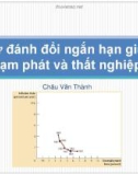 Bài giảng Sự đánh đổi ngắn hạn giữa lạm phát và thất nghiệp