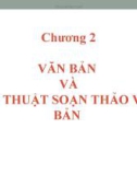 Bài giảng Quản trị hành chính văn phòng: Chương 2 - ThS. Nguyễn Văn Báu