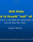 Bài giảng Kinh tế học vi mô dành cho chính sách công: Bài 15 - Giới thiệu một số lý thuyết mới về hãng (2021)