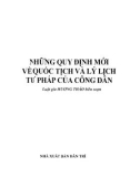 Tìm hiểu những quy định mới về quốc tịch và lý lịch tư pháp của công dân: Phần 1