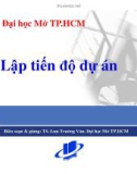 Bài giảng Lập tiến độ dự án - TS. Lưu Trường Văn