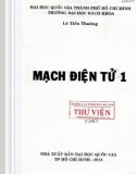 Lý thuyết mạch điện tử 1: Phần 1 - Lê Tiến Thường