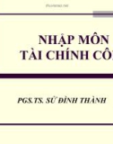 Bài giảng tài chính công: Nhập môn tài chính công - PGS.TS. Sử Đình Thành