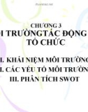 Bài giảng Chương 3: Môi trường tác động vào tổ chức