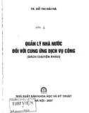 Cung ứng dịch vụ công - Quản lý nhà nước đối: Phần 1