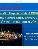 Diễn đàn Hợp tác Kinh tế ĐBSCL: Tập hợp sáng kiến, tăng cường liên kết phát triển vùng