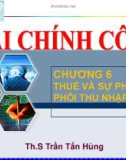 Bài giảng Tài chính công: Chương 6 - Th.S Trần Tấn Hùng