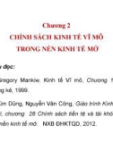 Bài giảng Kinh tế vĩ mô 2 - Chương 2: Chính sách kinh tế vĩ mô trong nền kinh tế mở