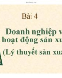 Bài giảng Doanh nghiệp và hoạt động sản xuất (Lý thuyết sản xuất)