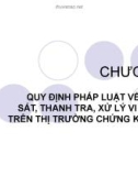 Bài giảng Luật chứng khoán – Chương 3: Quy định pháp luật về giám sát, thanh tra, xử lý vi phạm trên thị trường chứng khoán