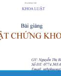 Bài giảng Luật chứng khoán - Nguyễn Thị Bích Phượng