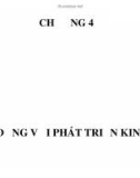 Bài giảng Kinh tế phát triển: Chương 4 - Lao động với phát triển kinh tế