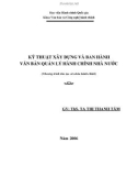 Kỹ thuật xây dựng và ban hành văn bản quản lý hành chính nhà nước - ThS. Tạ Thị Thanh Tâm