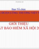 Bài giảng Giới thiệu Luật Bảo hiểm xã hội 2014