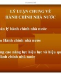 Bài giảng Lý luận chung về hành chính nhà nước