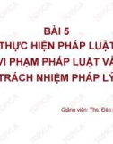 Bài giảng Lý luận Nhà nước và pháp luật: Bài 5 - ThS. Đào Ngọc Báu