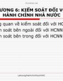 Bài giảng Lý luận hành chính nhà nước: Chương 6