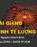 BÀI GiẢNG HỌC PHẦN KINH TẾ LƯỢNG