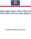 Bài giảng Giới thiệu cách thức tính toán chi phí tuân thủ thủ tục hành chính