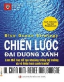 chiến lược đại dương xanh - phần 1