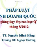 CHẾ ĐỊNH HỢP ĐỒNG KINH DOANH QUỐC TẾ - Phần 2: Chế định hợp đồng kinh doanh quốc tế