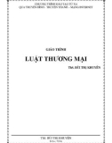 Giáo trình Luật thương mại - TS Bùi Thị Kim Khuyên