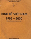 Tính toán mới, phân tích mới về nền kinh tế Việt Nam 1955-2000: Phần 1