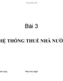 Bài giảng Tài chính công: Bài 3 - Hệ thống thuế nhà nước