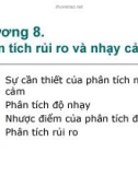 Bài giảng Phân tích kinh tế dự án: Chương 8 - Phân tích rủi ro và nhạy cảm