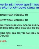 Chuyên đề 8 - Thanh toán, quyết toán vốn đầu tư xây dựng