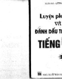 Cách đánh dấu trọng âm tiếng Anh và tìm hiểu phương pháp luyện phát âm: Phần 1