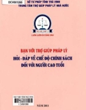 Chế độ chính sách đối với người cao tuổi - Hỏi & đáp với trợ giúp pháp lý