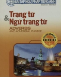 Bài tập trạng từ và ngữ trạng từ trong ngữ pháp tiếng Anh: Phần 1