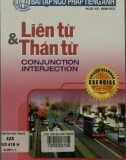 Bài tập liên từ và thán từ trong ngữ pháp tiếng Anh: Phần 1