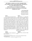 Quy định của pháp luật Việt Nam hiện hành về lao động nước ngoài trong bối cảnh pháp lý của cộng đồng kinh tế ASEAN