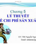 Bài giảng Kinh tế vi mô: Chương 5 - Ths. Nguyễn Ngọc Hà Trân