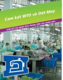 Hệ thống ngắn gọn về WTO và các cam kết gia nhập của Việt Nam - Cam kết WTO về dệt may