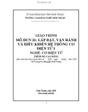 Giáo trình Lắp đặt, vận hành và điều khiển hệ thống cơ điện tử 1 (Nghề: Cơ điện tử - Trình độ: Cao đẳng) - Trường Cao đẳng nghề Ninh Thuận