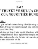 Bài giảng Lý thuyết về sự lựa chọn của người tiêu dùng - ĐH Kinh tế HCM