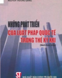 Những phát triển của luật pháp quốc tế trong thế kỷ XXI: Phần 1