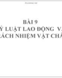 Bài giảng Luât lao động: Bài 9 - TS. Đoàn Thị Phương Diệp