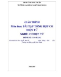 Giáo trình Bài tập tổng hợp cơ điện tử (Nghề: Cơ điện tử - Trình độ: Cao đẳng) - Trường Cao đẳng nghề Ninh Thuận