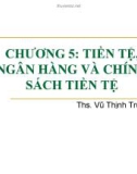 Bài giảng Kinh tế vi mô: Chương 5 - Ths. Vũ Thịnh Trường